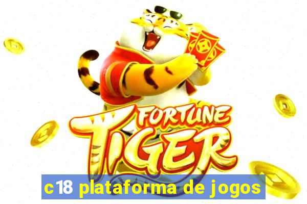 c18 plataforma de jogos